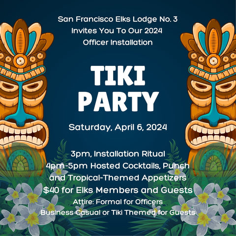 2024 Officer Installation & Tiki Party